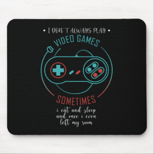 Ich Spiele Nicht Immer Videospiele Manchmal Mousepad