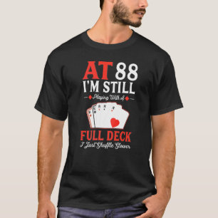 Ich spiele noch immer eine Vollkorbkarte zum 88. G T-Shirt