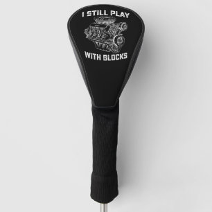 Ich spiele noch mit Blockautomaten Golf Headcover