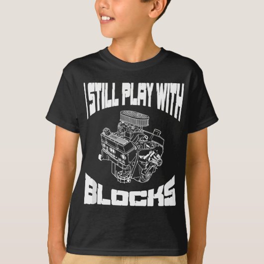 Ich spiele noch mit Blocks lustige Mechanik-Rennen T-Shirt (Vorderseite)