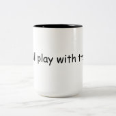 Ich spiele noch mit der Zug-Tasse Zweifarbige Tasse (Mittel)