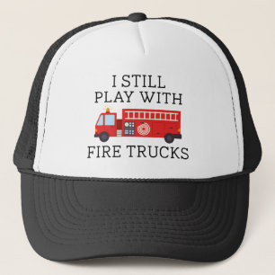 Ich spiele noch mit Feuerwehrfahrzeugen Truckerkappe