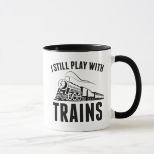 Ich spiele noch mit Zügen Tasse