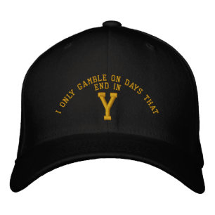 Ich spiele nur an Tagen, die in Y Stickerei enden Bestickte Baseballkappe