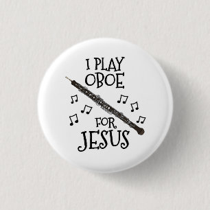 Ich spiele Oboe für Jesus, Christlicher Oboist-Mus Button