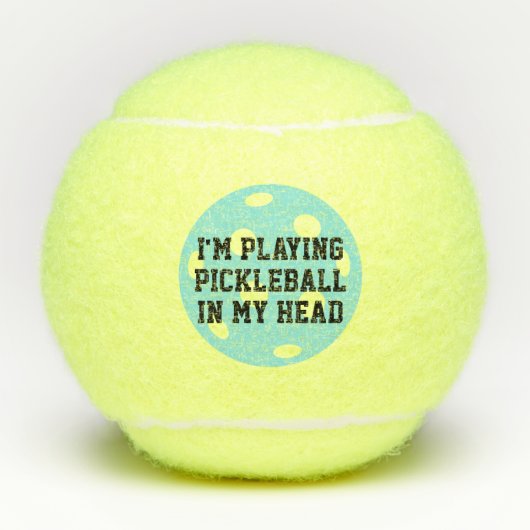 Ich spiele Pickleball in meinem Kopf Funny Tennisbälle (Vorderseite)