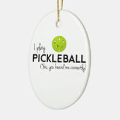 Ich spiele Pickleball Keramik Ornament (Links)