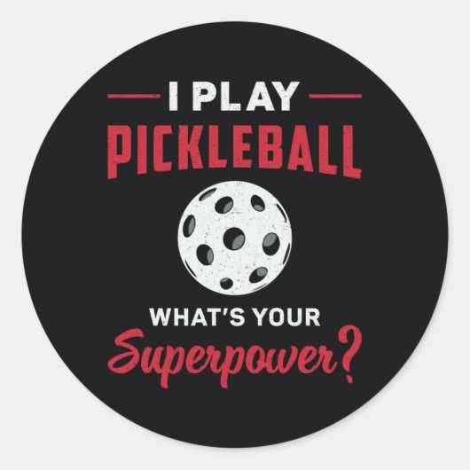 Ich spiele Pickleball Was ist dein superpower Dink Runder Aufkleber (Vorderseite)