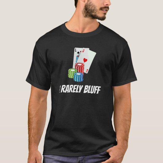 Ich spiele selten Karten T-Shirt (Vorderseite)