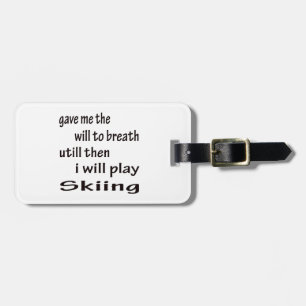Ich spiele Skifahren Gepäckanhänger
