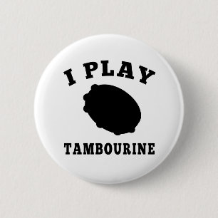 Ich spiele Tambourine Button