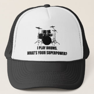 ICH SPIELE TROMMELN, WAS BIN IHRE SUPERMACHT? TRUCKERKAPPE