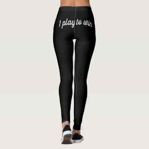 Ich spiele, um zu gewinnen Wählen Sie FARBGaming  Leggings