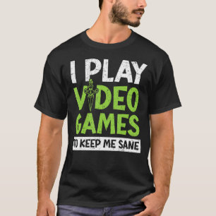 Ich spiele Videospiele, um mich mit dem Sane Conso T-Shirt