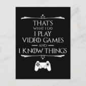 Ich spiele Videospiele und weiß, was ich auf Postk Postkarte (Vorderseite)