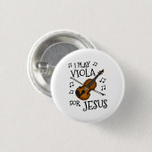 Ich spiele Viola für Jesus, den Christlichen, gewa Button (Vorne & Hinten)
