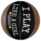 ICH SPIELE WIE MÄDCHEN Basketballs (Vertikal)