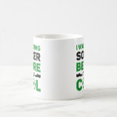 Ich spielte Fußball, bevor es Cool war Kaffeetasse (Mittel)