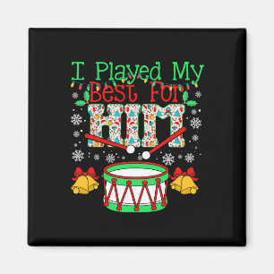 Ich spielte mein Bestes für ihn Lil' Drummer Boy C Magnet