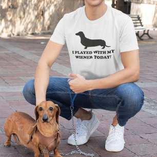 Ich spielte mit meiner Dackel heute T-Shirt