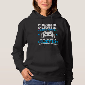 Ich spielte Videospiele, als du ein Glitch warst G Hoodie