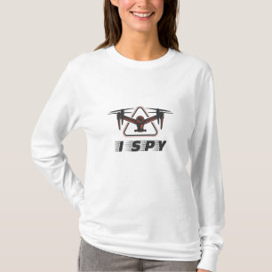 Ich spioniere für Drohnenpiloten und Drohnenliebha T-Shirt
