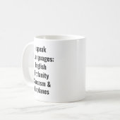 Ich spreche 4 Sprachen, Englisch, Französisch, Sar Kaffeetasse (Vorderseite Links)