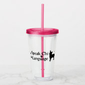 Ich spreche Chi Language Acrylic Tumbler Acryltrinkbecher (Vorderseite)