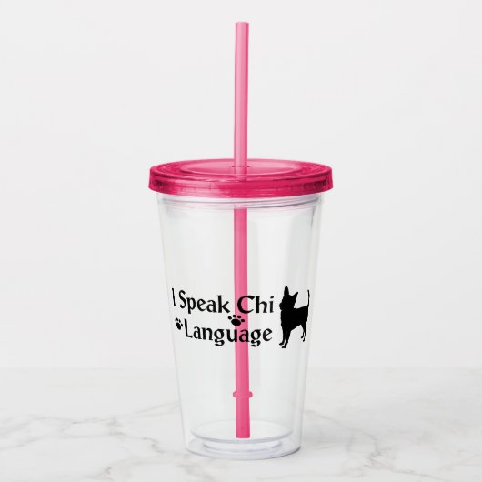 Ich spreche Chi Language Acrylic Tumbler Acryltrinkbecher (Vorderseite)
