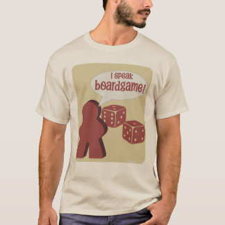 Ich spreche das Motto "Board Game Fun Gamer" T-Shirt