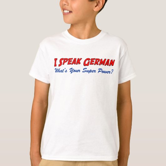 Ich spreche Deutsch T-Shirt (Vorderseite)