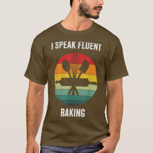Ich spreche fließend Backen  Vintage-Koch  T-Shirt