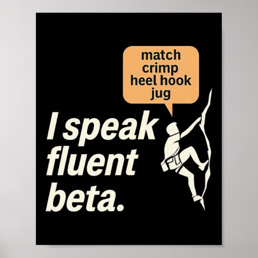 Ich spreche fließend Beta Climbing Grafik Poster (Vorne)