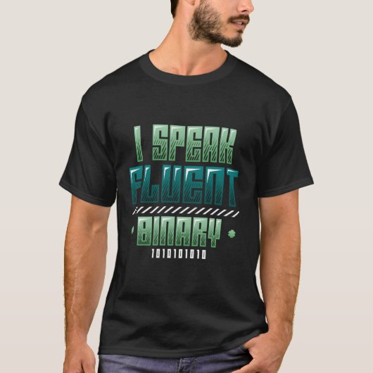 Ich spreche fließend binärer Code-Programmierer T-Shirt (Vorderseite)
