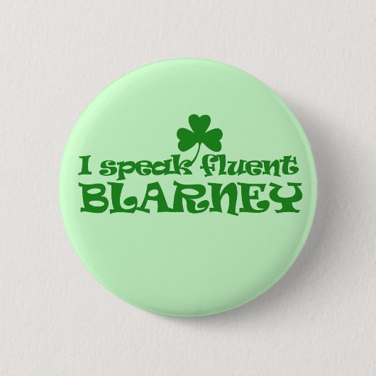 Ich spreche fließend BLARNEY Button (Vorderseite)