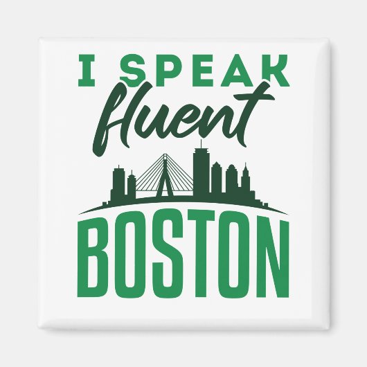 Ich spreche fließend Boston Bostonian Akzent Magnet (Vorne)