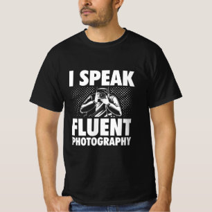 Ich spreche fließend Fotografie T-Shirt