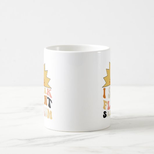 Ich spreche fließend in Sarcasm | SPASS Kaffeetasse (Mittel)