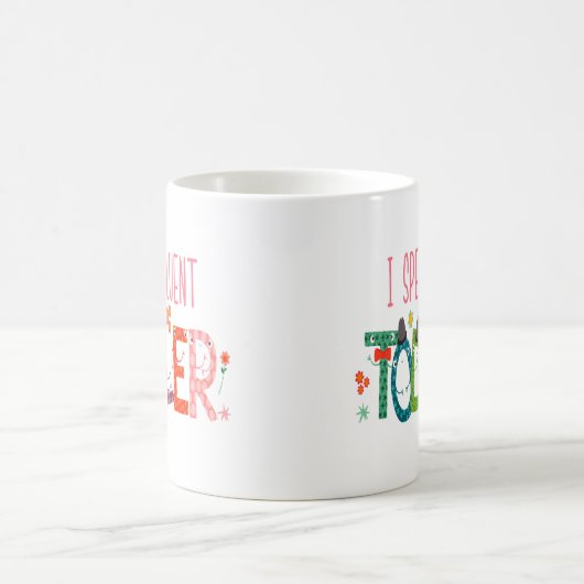 Ich spreche fließend Kleinkind - Mama, Geschenk de Kaffeetasse (Mittel)