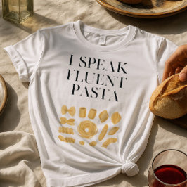 Ich spreche fließend Pasta Funny Italienisches Ess T-Shirt
