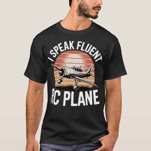 Ich spreche fließend RC-Flugzeug T-Shirt (Vorderseite)