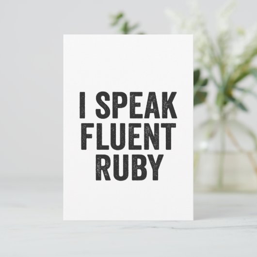 Ich spreche fließend Ruby Funny Geek Programmierer Dankeskarte (Stehend Vorderseite)