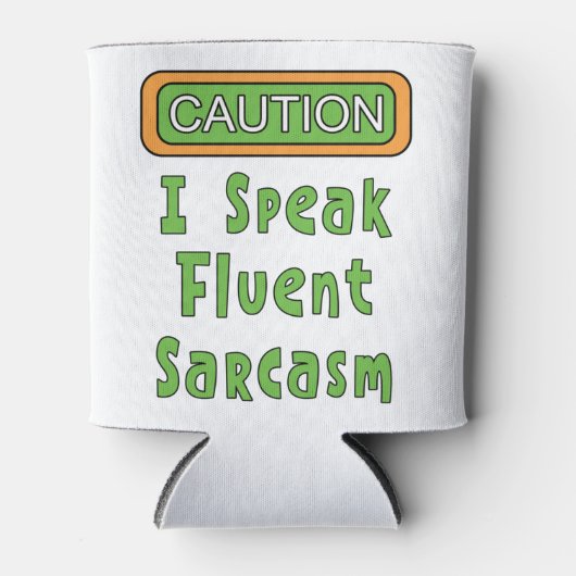 Ich spreche fließend Sarcasm kann kühler Dosenkühler (Vorderseite)