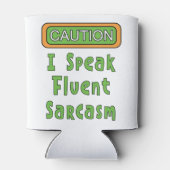 Ich spreche fließend Sarcasm kann kühler Dosenkühler (Rückseite)