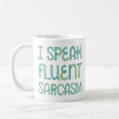 Ich spreche fließend Sarcasm Tasse (Links)