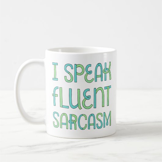 Ich spreche fließend Sarcasm Tasse (Links)