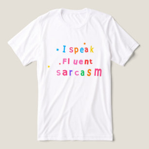 Ich spreche fließend Sarkasmus T-Shirt Tri-Blend Shirt