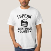 Ich spreche fließend Video Quotes T-Shirt (Vorderseite)