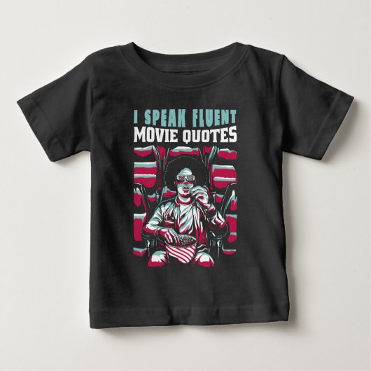 Ich spreche fließend Zitate aus Filmen Baby T-shirt (Vorderseite)