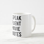 Ich spreche fließende Filmzitate Kaffeetasse (VorderseiteRechts)
